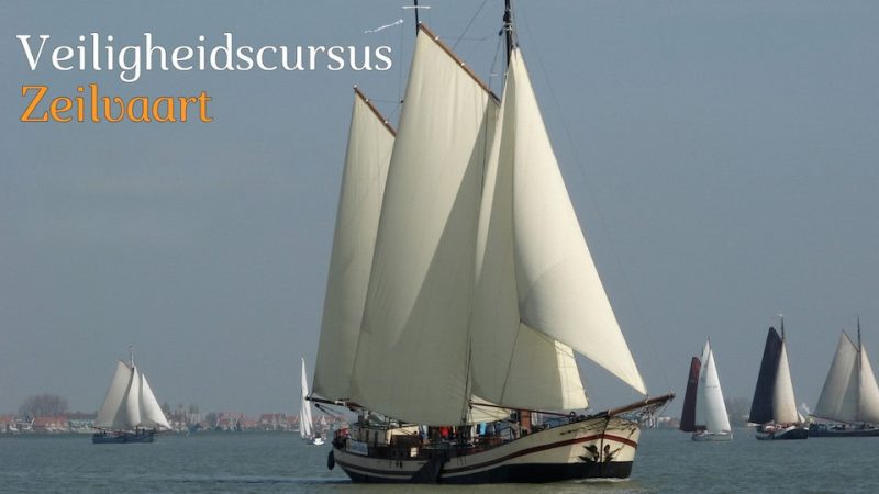 Laatste Veiligheidscursus Zeilvaart -Vaarmarkt